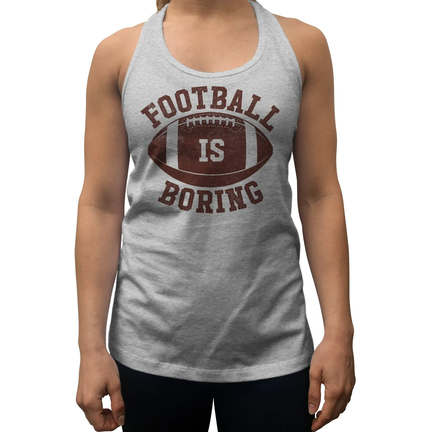 Women's Football is Boring Racerback Tank Top
